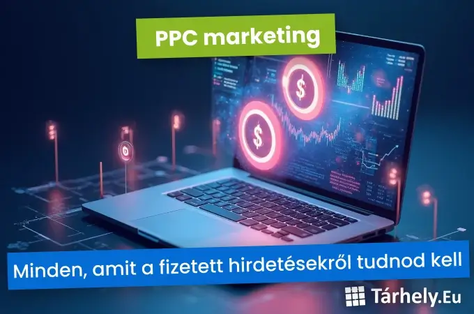 PPC marketing – Minden, amit a fizetett hirdetésekről tudnod kell