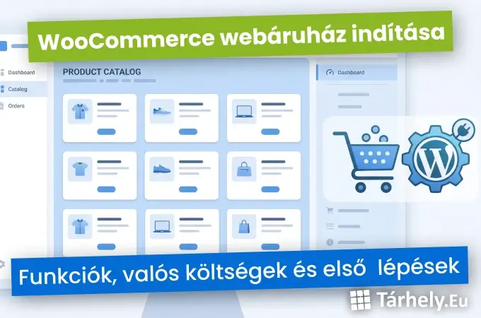 WooCommerce webáruház indítása - funkciók, valós költségek és első lépések