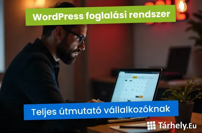 WordPress foglalási rendszer – Teljes útmutató vállalkozóknak